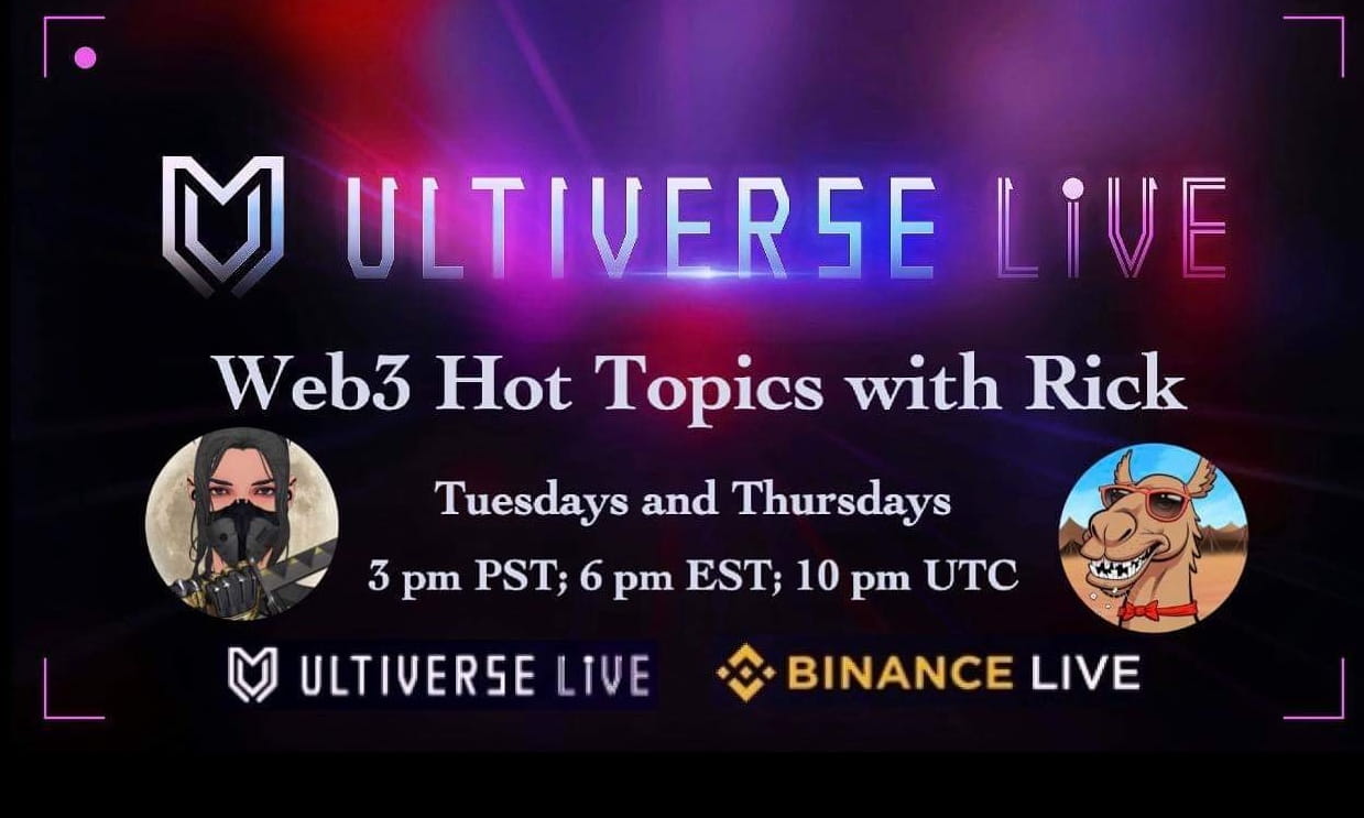 Ultiverse Live Show: Web3 Hot Topics with Rick
