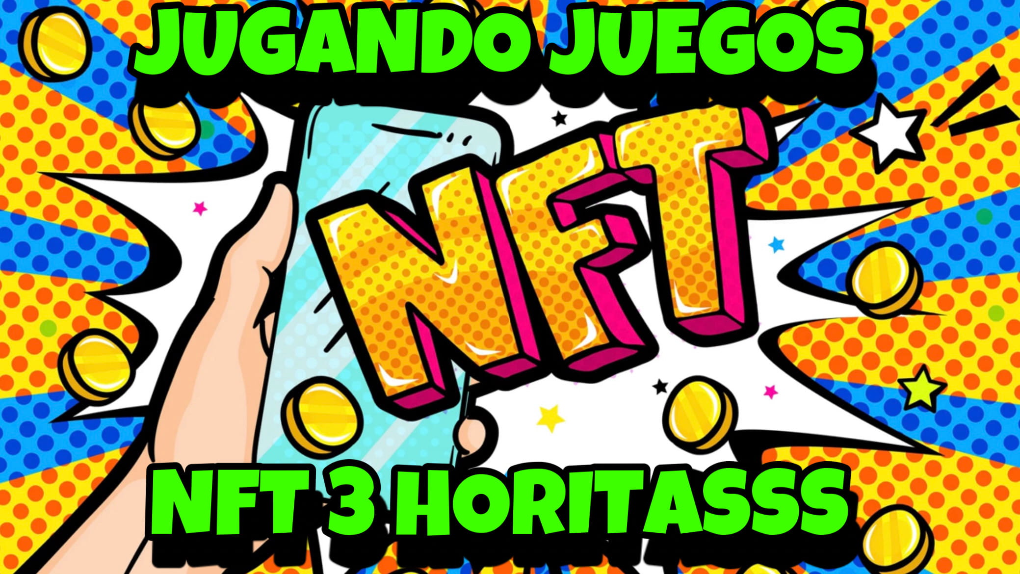 JUGANDO JUEGOS NFT