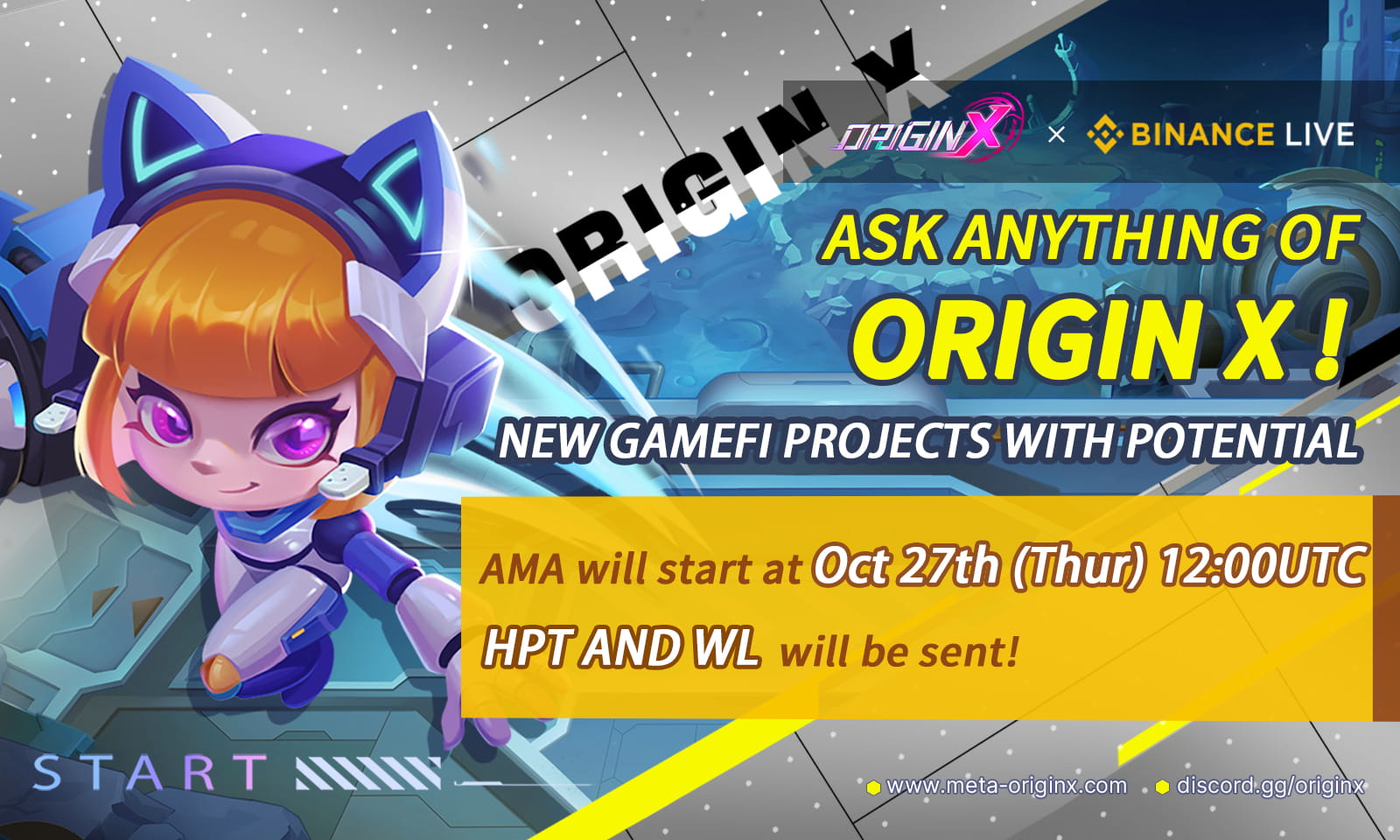 ORIGIN X AMA (plus 200HPT（value 0.5BNB） + 5WL  contest)