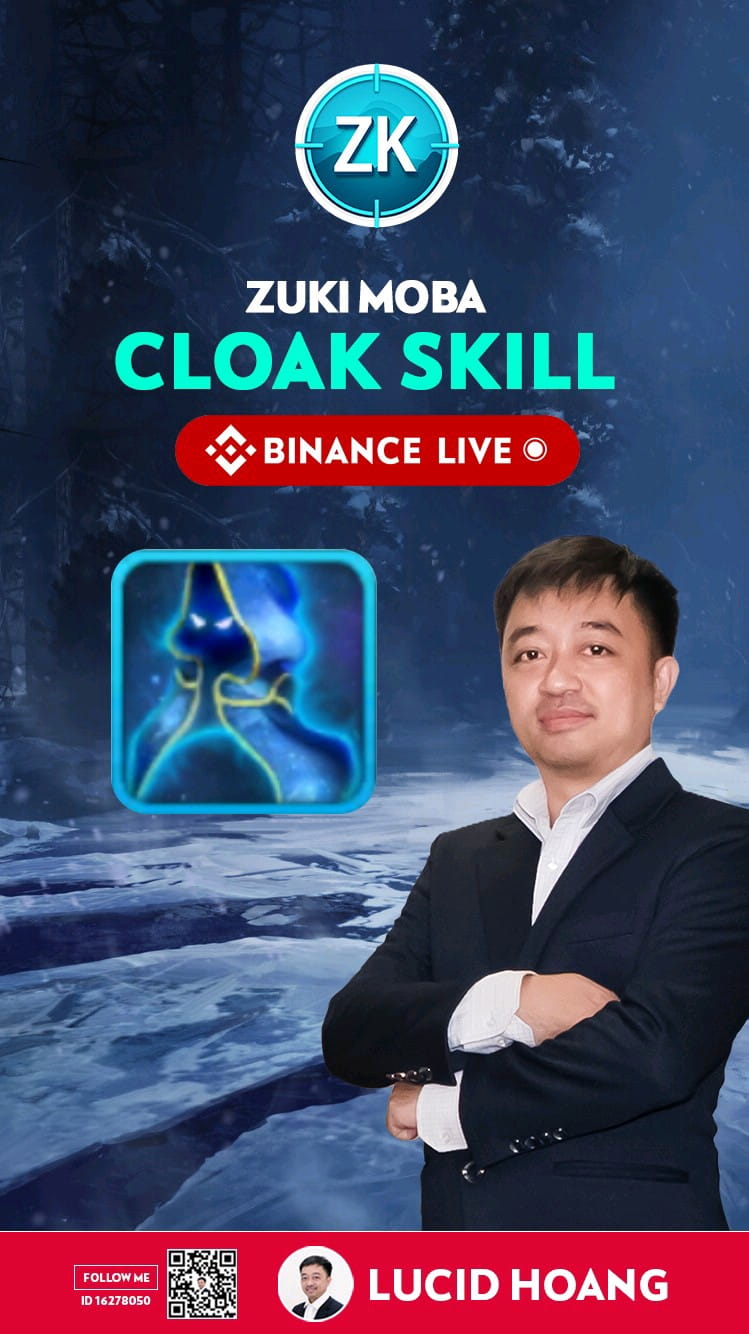 ZUKI MOBA CLOAK SKILL Binance Live