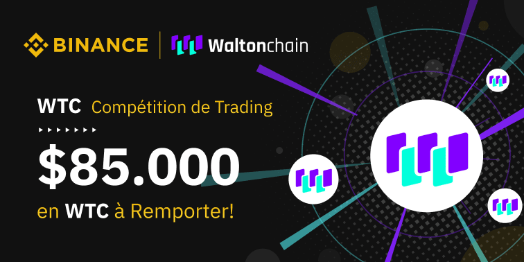 Compétition de trading WTC, 85 000 $ en Tokens WTC à gagner !